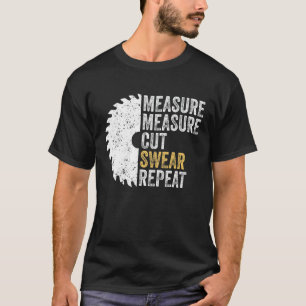 Camiseta Medida Medida Cortar Barrido Repetir Carpen de Woo
