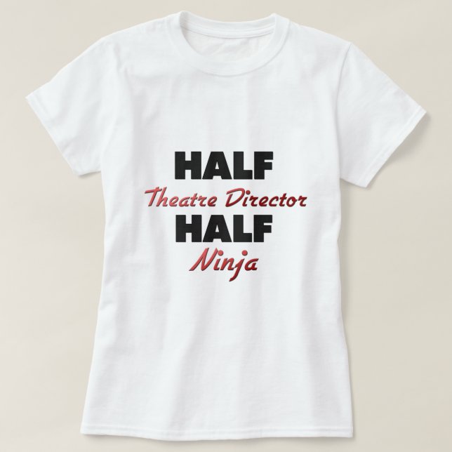 Camiseta Medio director Half Ninja del teatro (Diseño del anverso)