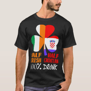 Camiseta Medio irlandés mitad croata borrachos