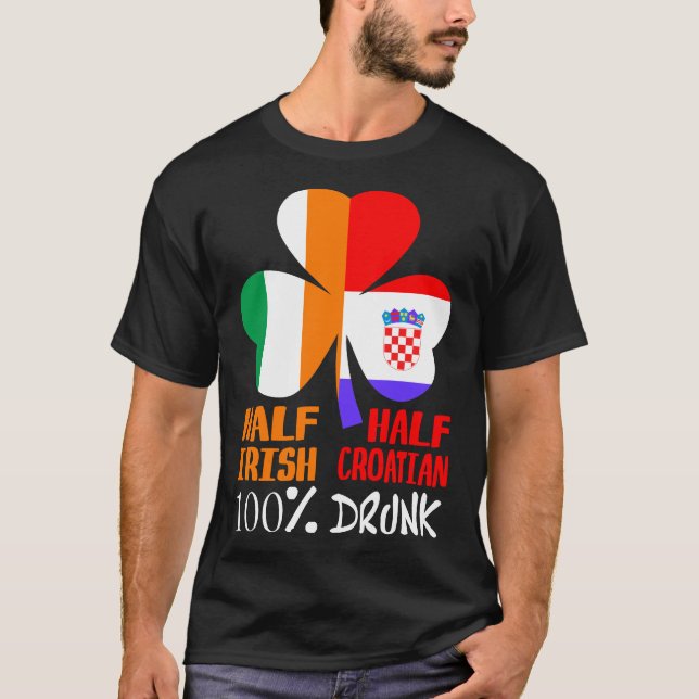 Camiseta Medio irlandés mitad croata borrachos (Anverso)