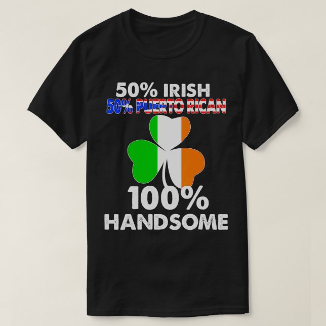 Camiseta Medio irlandés mitad puertorriqueño apuesto St Pat (Diseño del anverso)