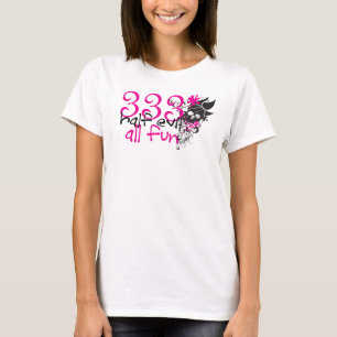 Camiseta ¡Medio mal 333 toda la diversión!