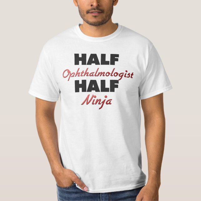 Camiseta Medio oftalmólogo medio Ninja (Anverso)
