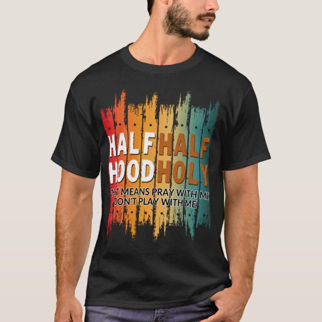 Camiseta medio santo medio barrio (Anverso)