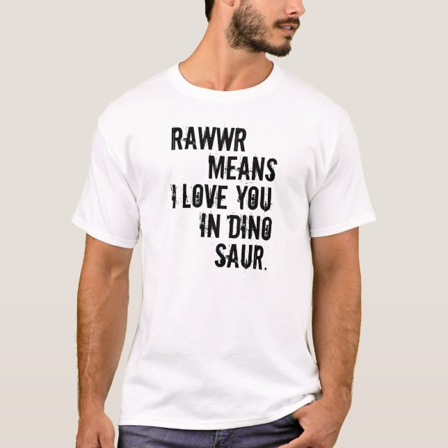 Camiseta medios del rawwr te quiero en dinosaurio (Anverso)