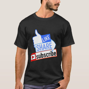 Camiseta Medios sociales como Share Suscríbete Contenido De