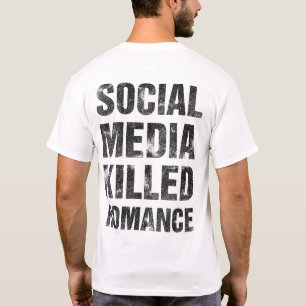 Camiseta Medios sociales matan romance