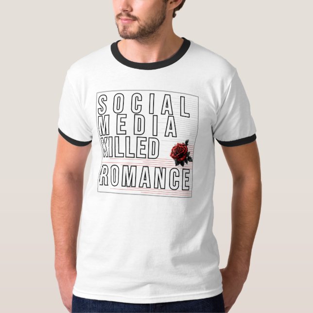 Camiseta Medios sociales matan romance (Anverso)