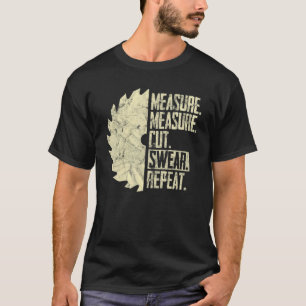 Camiseta Medir Medida Cortar Barrido Repetir Papel