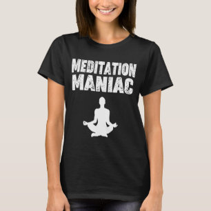 Camiseta Meditación Amando El 'Maniac De La Meditación' Par