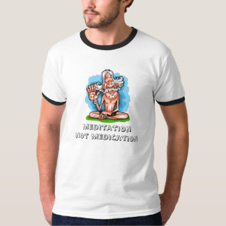 Camiseta meditación, medicación del meditationnot