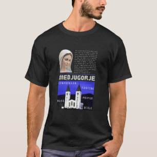 Camiseta Medjugorje Mensaje 25 Enero 2023 Oración Misa Con