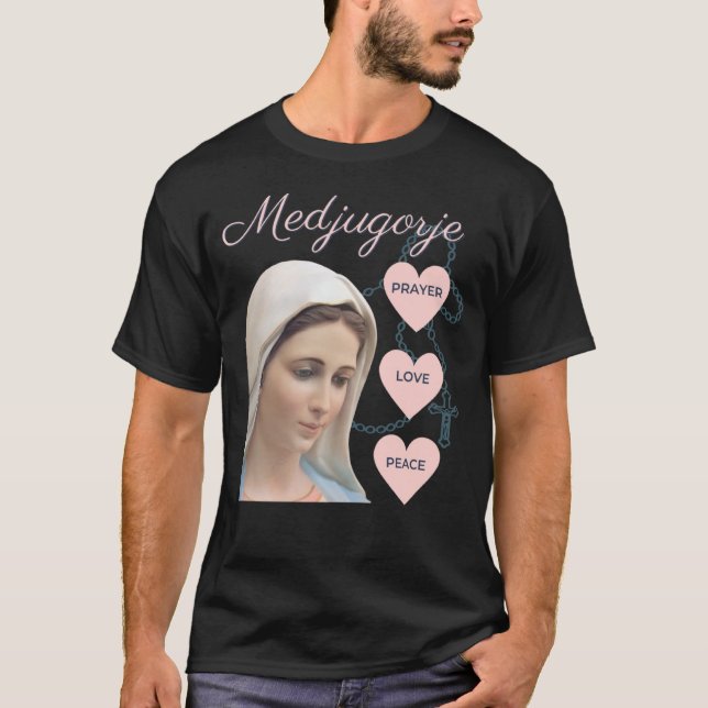 Camiseta Medjugorje Rosary Oración Amor Paz Madre Bendita (Anverso)