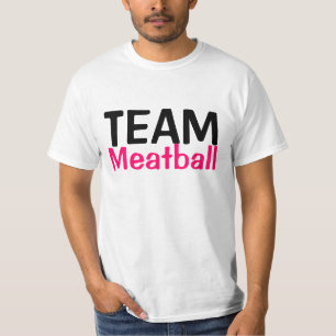 Camiseta ¡Meeaattball del equipo!