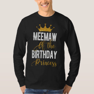 Camiseta Meemaw De La Familia De La Princesa De Cumpleaños