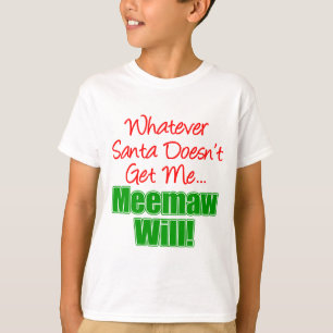 Camiseta Meemaw Mejor Que Santa