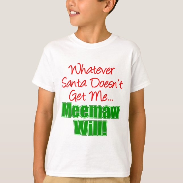 Camiseta Meemaw Mejor Que Santa (Anverso)