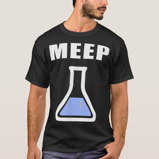 Camiseta Meep Beaker Experimento Divertido de Ciencia Tubo  (Anverso)