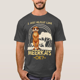 Camiseta Meerkat, el zoológico de los amantes de los animal