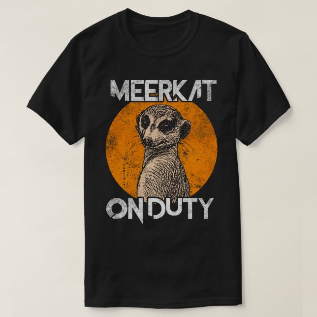 Camiseta Meerkat en servicio (Diseño del anverso)
