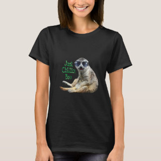 Camiseta Meerkat, justamente Chillin, hermano Guay Kat, vis