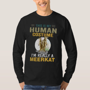 Camiseta Meerkat Mi Vestido Humano Realmente Soy Un Anim De