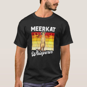 Camiseta Meerkat Whisperer