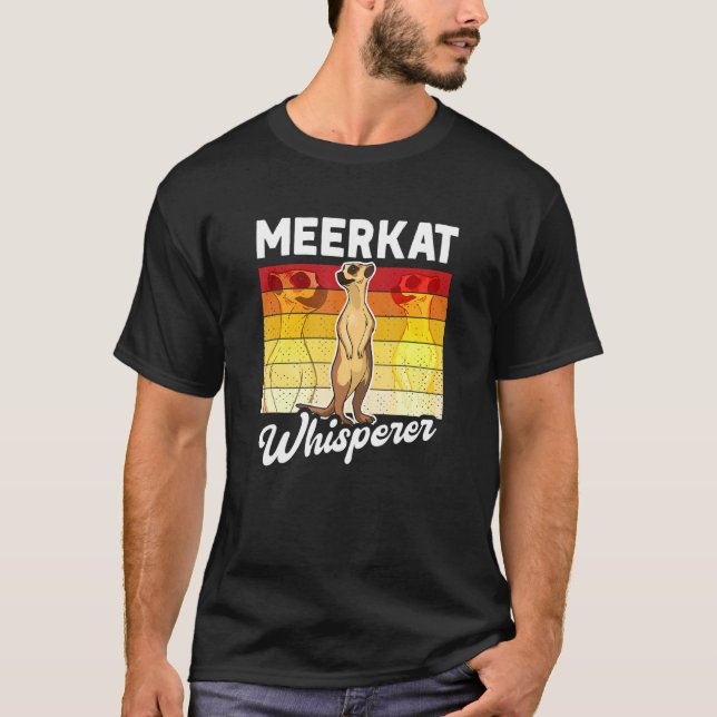 Camiseta Meerkat Whisperer (Anverso)