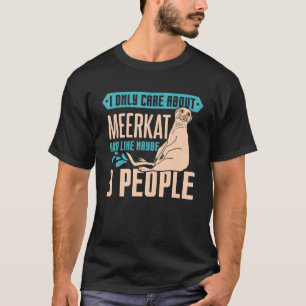 Camiseta Meerkat Y Como Tal 3 Personas Meerkat