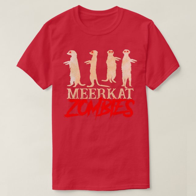 Camiseta Meerkat Zombies (Diseño del anverso)