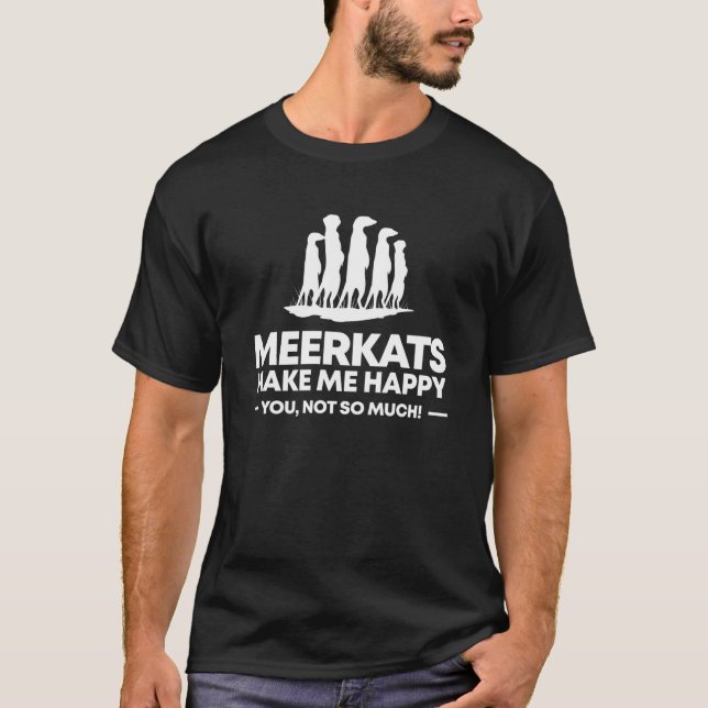Camiseta Meerkats me hacen feliz Meerkat ventilado (Anverso)