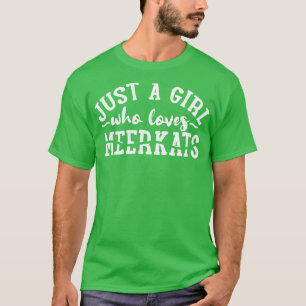 Camiseta Meerkats Meerkat Lover