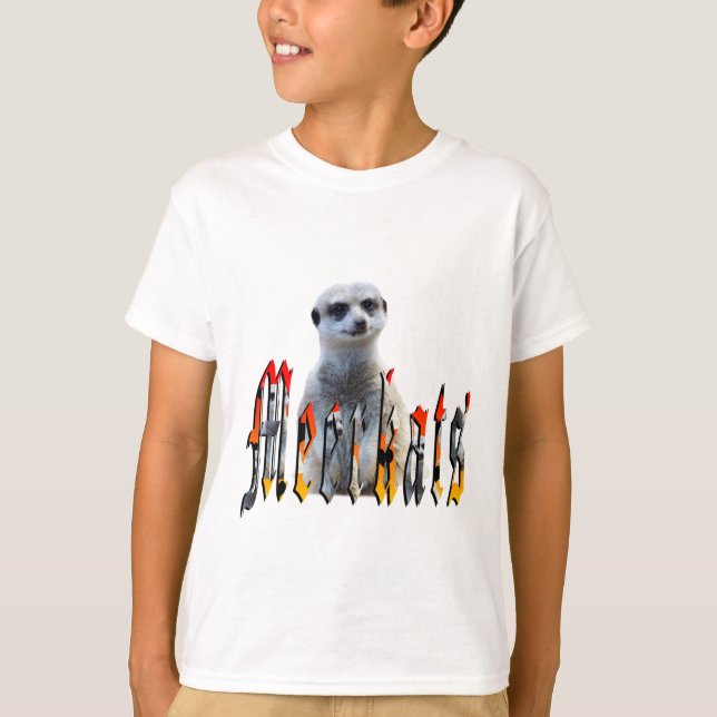 Camiseta "Meerkats: Orgullosos detrás del nombre" (Anverso)