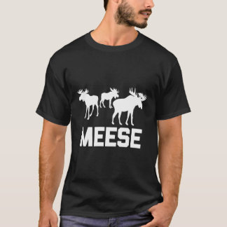 Camiseta Meese Saying Deer Hunting Moose