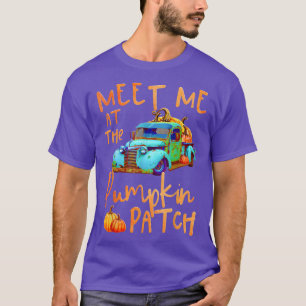Camiseta Meet Me At The Pumpkin Patch Pickup Truck Autumn F