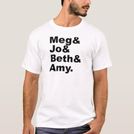 Camiseta Meg & Jo & Beth & Amy| Literatura de mujeres peque