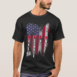 Camiseta Mega anti Trump gracioso hace que el agujero se va