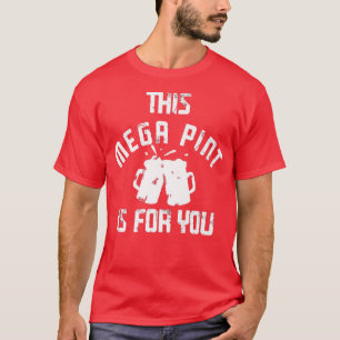 Camiseta Mega Pinta Cerveza Bebiendo Grandes Amantes del Al