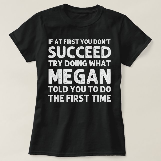 Camiseta MEGAN Name Personalized Birthday Funny Christmas J (Diseño del anverso)