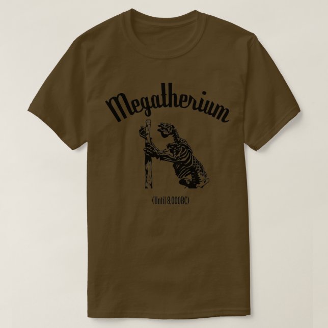 Camiseta Megatherium Until 8000BC black (Diseño del anverso)