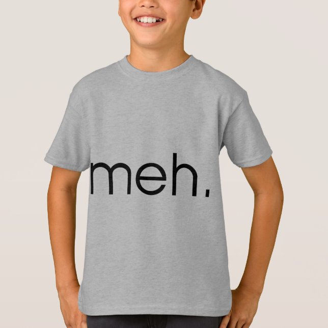 Camiseta Meh (Anverso)
