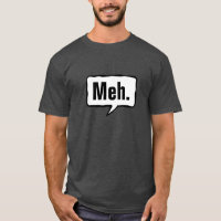 Camiseta Meh
