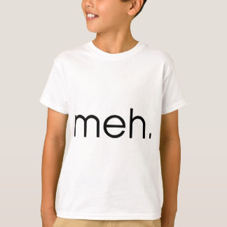 Camiseta Meh