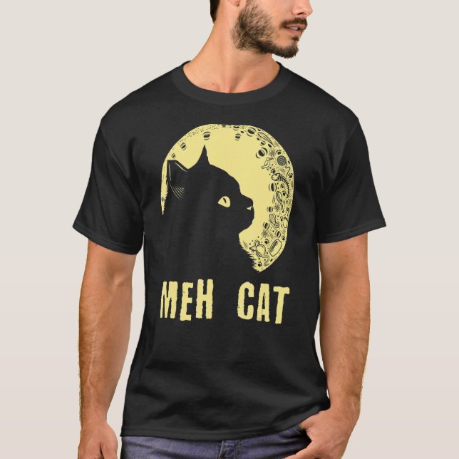 Camiseta Meh Cat Humor Gato Gato Gato Gato Gato Gatito Pres (Anverso)