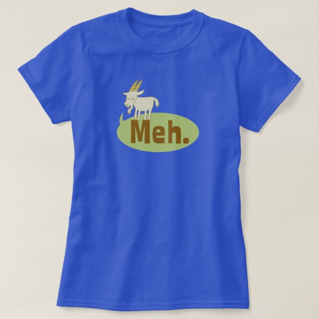 Camiseta Meh (dijo la cabra) Funny Wordplay Personalizado (Diseño del anverso)