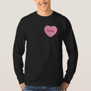 Camiseta Meh Heart Pocket Funny Anti Día de San Valentín Si
