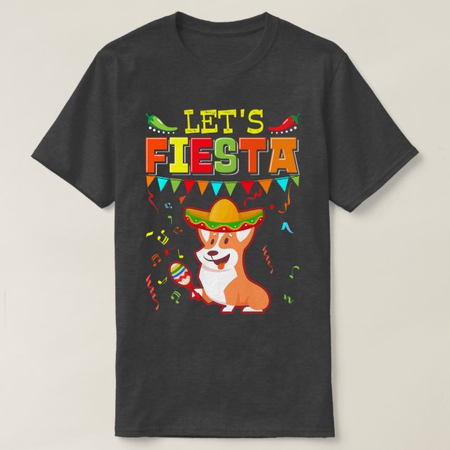 Camiseta Meican Cinco De Mayo Fiestalets Fiesta Corgi810 (Diseño del anverso)