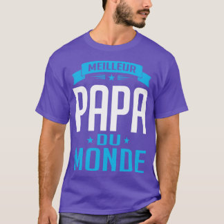 Camiseta Meilleur Papa Du Monde