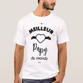 Camiseta Meilleur papy du monde