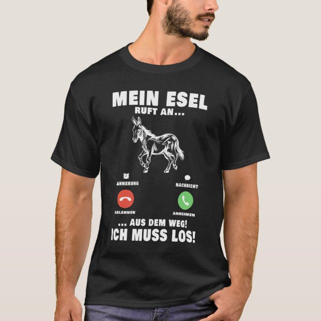 Camiseta Mein Esel ruft y el multimiller Landwirt Bauer Mul (Anverso)